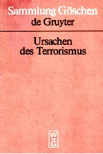 URSACHEN DES TERRORISMUS IN DER BUNDESREPUBLIK DEUTSCHLAND