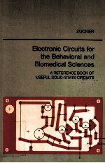 Electronic Circuits for the Behavioral and Biomedical Sciences