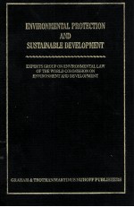 ENVIRONMENTAL PROTECTION AND SUSTAINABLE DEVELOPMENT LEGAL PRINCIPLES AND RECOMMENDATIONS