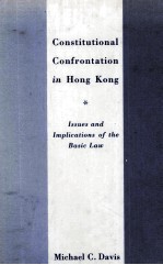 CONTITUTIONAL CONFRONTATION IN HONG KONG