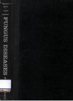 FUNGUS DISEASES AND THEIR TREATMENT