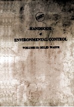 HANDBOOK OF ENVIRONMENTAL CONTROL VOLUME II SOLID WASTE