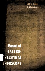 MANUAL OF GASTROINTESTINAL ENDOSCOPY