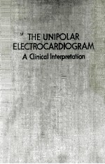 THE UNIPOLAR ELECTROCARDIOGRAM:A CLINICAL INTERPRETATION