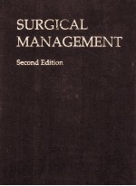 SURGICAL MANAGEMENT SECOND EDITION