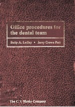 Office procedures for the dental team