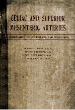 CELIAC AND SUPERIOR MESENTERIC ARTERIES:A CORRELATION OF ANGIOGRAMS AND DISSECTIONS