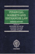 FINANCIAL MARKETS AND EXCHANGES LAW SECOND EDITION