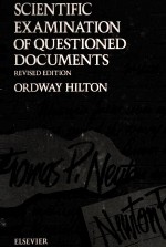 SCIENTIFIC EXAMINATION OF QUESTIONED DOCUMENTS REVISED EDITION
