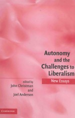 Autonomy and the challenges of liberalism
