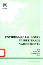 自由贸易协定中%环境议题研究=ENVIRONMENTAL ISSUES IN FREE TRADE AGREEMENTS