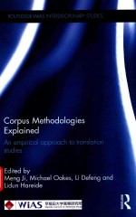CORPUS METHODOLOGIES EXPLAINED AN EMPIRICAL APPROACH TO TRANSLATION STUDIES