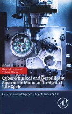 Cyber-Physical and Gentelligent Systems in Manufacturing and Life Cycle Genetics and Intelligence –