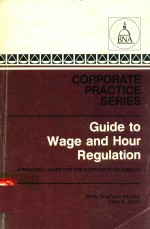 Guide to wage and hour regulation