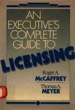 An executive's complete guide to licensing