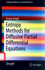 ENTROPY METHODS FOR DIFFUSIVE PARTIAL DIFFERENTIAL EQUATIONS
