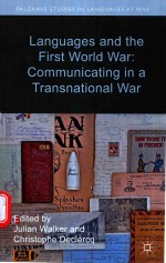 LANGUAGES AND THE FIRST WORLD WAR:COMMUNICATING IN A TRANSNATIONAL WAR