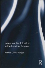 Defendant Participation In The Criminal Process