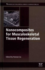 Nanocomposites for musculoskeletal tissue regeneration