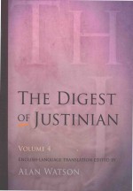 THE DIGEST OF JUSTINIAN VOLUME 4