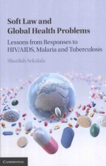 SOFT LAW AND GLOBAL HEALTH PROBLEMS