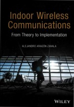 Indoor Wireless Communications From Theory To Implementation