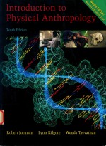 Introduction to physical anthropology Tenth Edition