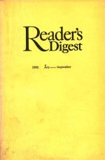 Reader''s Digest 1985 July-September