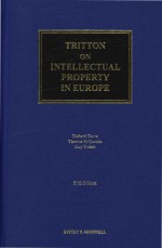 Tritton on Intellectual Property in Europe Fifth Edition