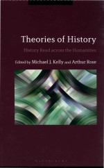 Theories of History History Read across the Humanities