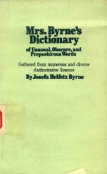 Mrs Byrne''s Dictionary of Unusual