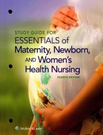STUDY GUIDE FOR ESSENTIALS OF MATERNITY