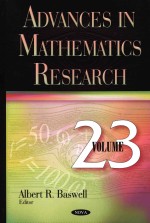 Advances in Mathematics Research Volume 23