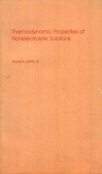 THERMODYNAMIC PROPERTIES OF NONELECTROLYTE SOLUTIONS