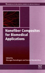 WOODHEAD PUBLISHING SERIES IN BIOMATERIALS NANOFIBER COMPOSITES FOR BIOMEDICAL APPLICATIONS