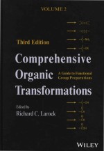 Comprehensive Organic Transformations: A Guide To Functional Group Preparations Third Edition Volume