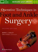 OPERATIVE TECHNIQUES IN FOOT AND ANKLE SURGERY SECDOND EDITION