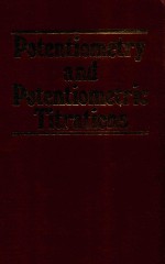 POTENTIOMETRY AND POTENTIOMETRIC TITRATIONS