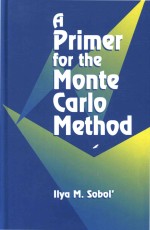 A Primer For The Monte Carlo Method