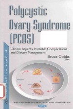 POLYCYSTIC OVARY SYNDROME CLINICAL ASPECTS POTENTIAL COMPLICATIONS AND DIETARY MANAGEMENT