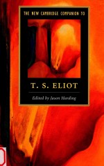 The New Cambridge Companion to T.S.Eliot
