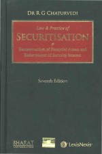 Law and Practice of Securitization & Reconstruction of Financial Assets and Enforcement of Security