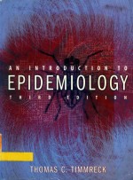 An introduction to epidemiology Third Edition