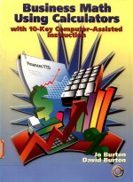 Business math using calculators With 10-key Computer-Assisted Instruction
