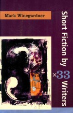 3 x 33 Short Fiction by 33 Writers