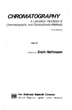 CHROMATOGRAPHY--A LABORATORY HANDBOOK OF CHROMATOGRAPHIC AND ELECTROPHORETIC METHODS