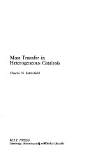 MASS TRANSFER IN HETEROGENEOUS CATALYSIS