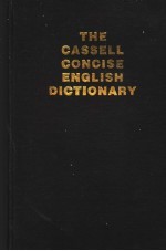 THE CASSELL CONCISE ENGLISH DICTIONARY