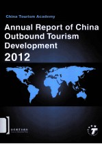 Annual Report of China Outbound Tourism Development 2012
