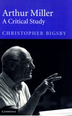 ARTHUR MILLER A CRITICAL STUDY